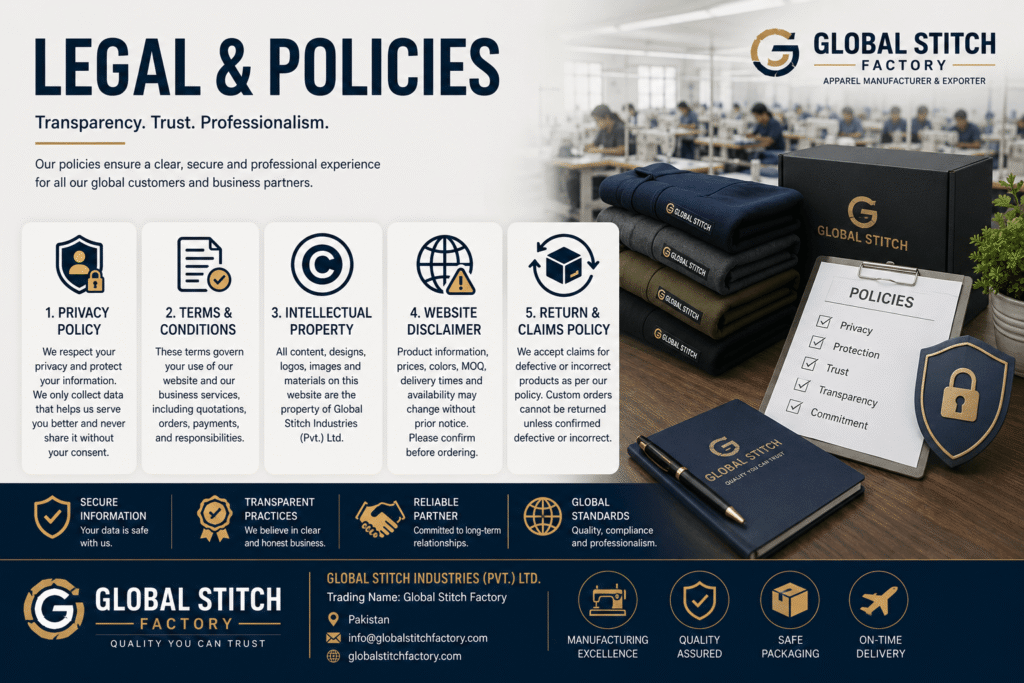 Global Stitch Factory legal and policies for apparel manufacturing and export services